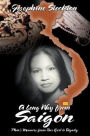 A Long Way from Saigon: Phin's Memoirs: From Bar Girl to Dignity