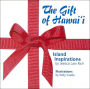 Gift of Hawai'i