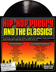 Title: Hip-Hop Poetry and The Classics, Author: Alan Lawrence Sitomer