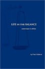 Life in the Balance: Exercises in Ethics