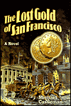 The Lost Gold of San Francisco
