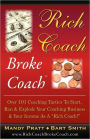 Rich Coach Broke Coach