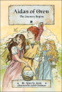 Aidan of Oren: The Journey Begins