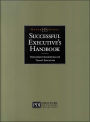 Successful Executive's Handbook / Edition 2