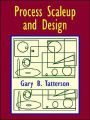 Process Scaleup and Design