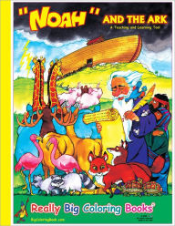 Title: NOAH and the Ark Coloring Book, Author: N. Wayne Bell
