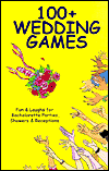 100+ Wedding Games: Fun and Laughs for Bachelorette Parties, Showers, and Receptions