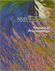 Title: Technical Proceedings of the 2004 NSTI Nanotechnology Conference and Trade Show, Volume 1 / Edition 1, Author: NanoScience & Technology Inst