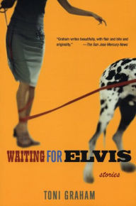 Title: Waiting for Elvis, Author: Toni Graham