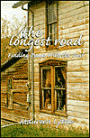 The Longest Road: Finding Peace with the Past