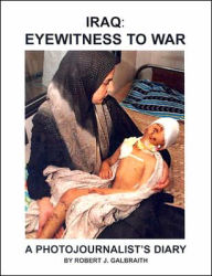 Iraq: Eyewitness to War