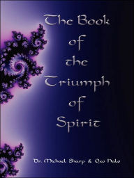 The Book of the Triumph of Spirit