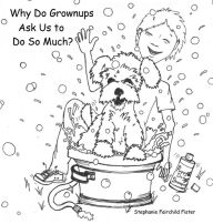 Title: Why Do Grownups Ask Us to Do So Much?, Author: Stephanie Fairchild Fister