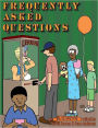 Unshelved, Volume 6: Frequently Asked Questions
