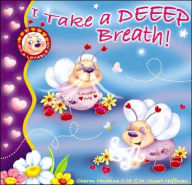 I Take a Deeep Breath