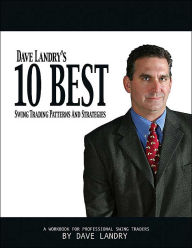 Dave landry 10 best swing trading patterns and strategies download