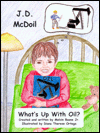 Title: JD Mc Doil What's up with Oil, Author: Melvin Boone