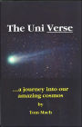 The Uni Verse: A Journey into Our Amazing Cosmos