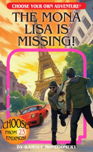 Title: The Mona Lisa is Missing, Author: Ramsey Montgomery