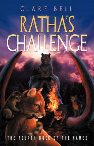 Title: Ratha's Challenge, Author: Clare Bell