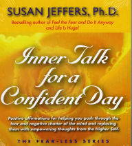 Title: Inner Talk for A Confident Day, Author: Susan Jeffers
