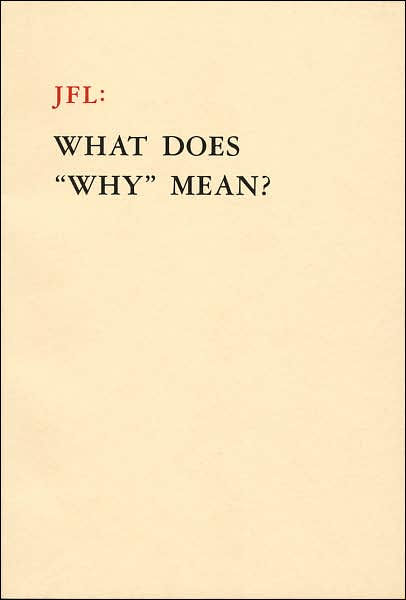 jfl-what-does-why-mean-by-octavian-esanu-paperback-barnes-noble