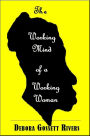 The Working Mind of a Working Woman
