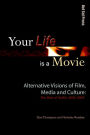 Your Life is a Movie