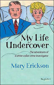 My Life Undercover