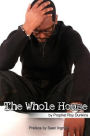 The Whole House