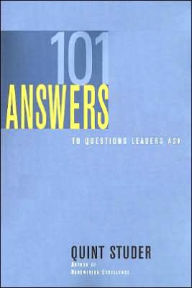 101 Answers to Questions Leaders Ask