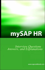 Title: mySAP HR Interview Questions, Answers, and Explanations: SAP HR Certification Review, Author: Jim Stewart