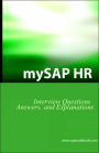 mySAP HR Interview Questions, Answers, and Explanations: SAP HR Certification Review