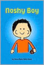 Noshy Boy (Matzah Ball Books! Series)