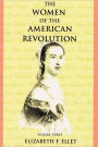 The Women Of The American Revolution - Volume Iii