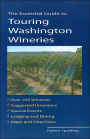 Essential Guide to Touring Washington Wineries