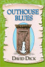 Outhouse Blues