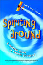 Spiriting around: A Modern Guide to Finding Yourself