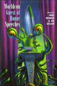 Worldcon Guest of Honor Speeches