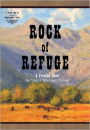 Rock of Refuge: A Frontier Novel (Mysterious Ways #2)