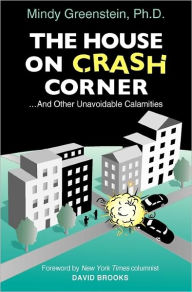 Title: The House on Crash Corner, Author: Mindy Greenstein