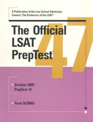 The Official LSAT Preptest 47
