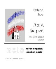 Title: Naiv. Super. (Norwegian Edition), Author: James P Jensen