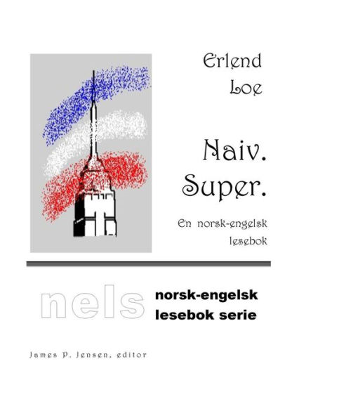 Naiv. Super. (Norwegian Edition)