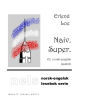 Naiv. Super. (Norwegian Edition)