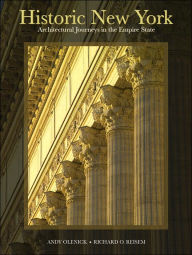Historic New York: Architectural Journeys in the Empire State