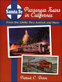 Santa Fe Passenger Trains in California: From the 1940s Thru Amtrak and More