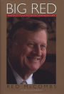 Big Red: Memoirs of a Texas Entrepreneur and Philanthropist