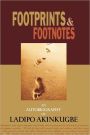 Footprints & Footnotes An Autobiography Of Ladipo Akinkugbe