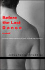 Before The Last Dance